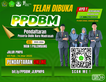 PPDBM MAN 1 PALEMBANG TAHUN AJARAN 2025/2026